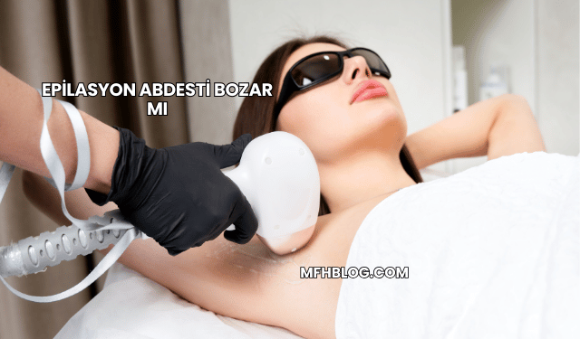 epilasyon abdesti bozar mı