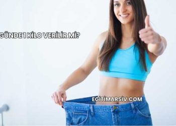 2 Günde 1 Kilo Verilir mi?