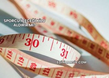 Sporcu İçeceği Kilo Aldırır mı?