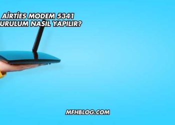 Airties Modem 5341 Kurulum Nasıl Yapılır?