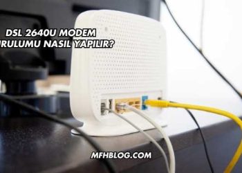 Dsl 2640U Modem Kurulumu Nasıl Yapılır?