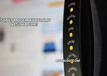 Fishnet Modem Kurulumu Nasıl Yapılır?