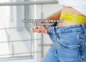 Hiç Ekmek Yememek Kilo Verdirir mi?