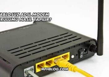 Kablosuz Adsl Modem Kurulumu Nasıl Yapılır?