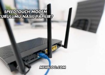 Speedtouch Modem Kurulumu Nasıl Yapılır?
