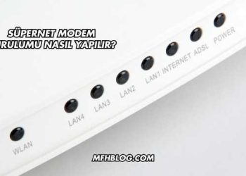Süpernet Modem Kurulumu Nasıl Yapılır?