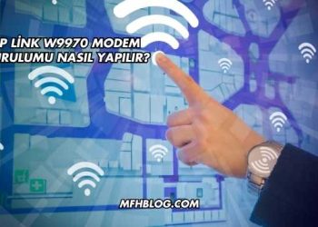 Tp Link W9970 Modem Kurulumu Nasıl Yapılır?