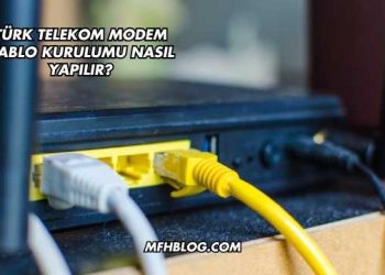 Türk Telekom Modem Kablo Kurulumu Nasıl Yapılır?