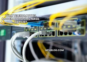 Türk Telekom Zyxel Modem Kurulumu Nasıl Yapılır?