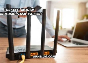 Türkcell Modem Kurulumu Nasıl Yapılır?