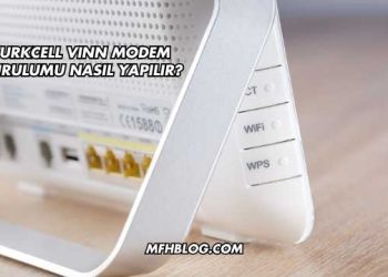 Turkcell Vınn Modem Kurulumu Nasıl Yapılır?