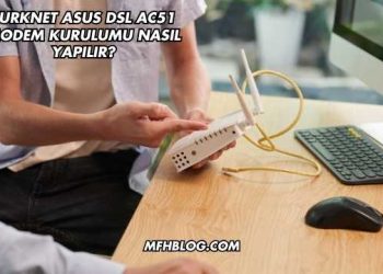 Turknet Asus Dsl Ac51 Modem Kurulumu Nasıl Yapılır?