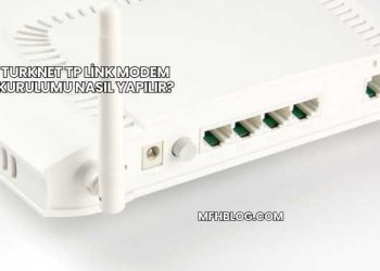 Turknet Tp Link Modem Kurulumu Nasıl Yapılır?