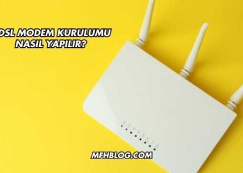 Vdsl Modem Kurulumu Nasıl Yapılır?