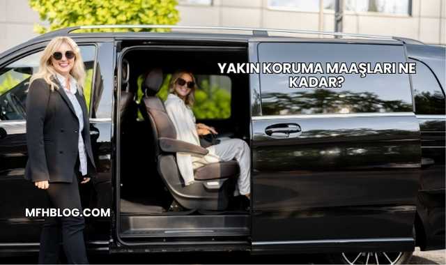 Yakın Koruma Maaşları Ne Kadar?