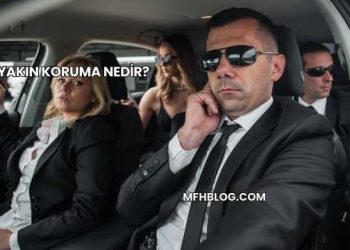 Yakın Koruma Nedir?