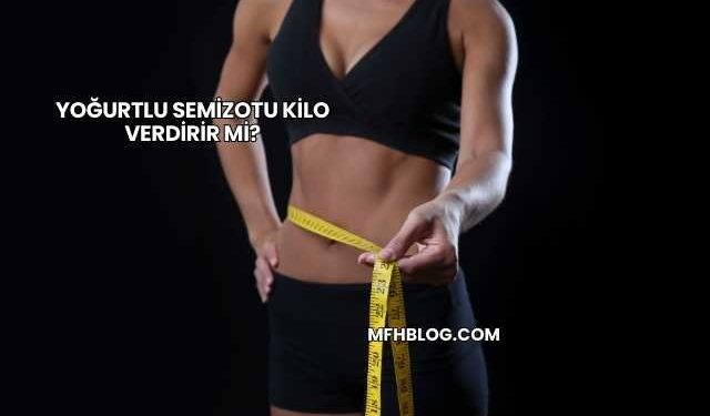 Yoğurtlu Semizotu Kilo Verdirir mi?