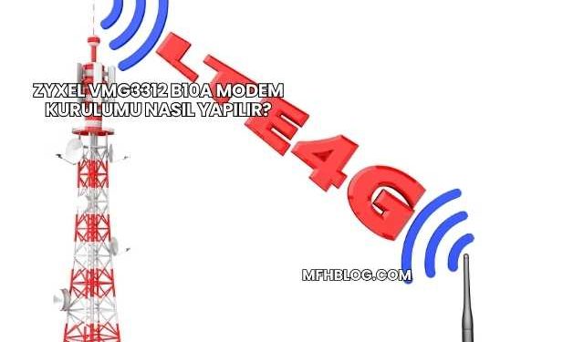 Zyxel Vmg3312 B10a Modem Kurulumu Nasıl Yapılır?