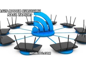 Asus Modem Kurulumu Nasıl Yapılır?