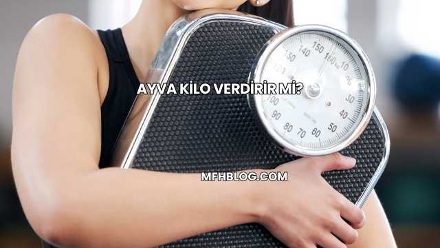 Ayva Kilo Verdirir mi?
