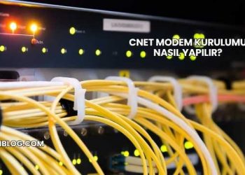 Cnet Modem Kurulumu Nasıl Yapılır?