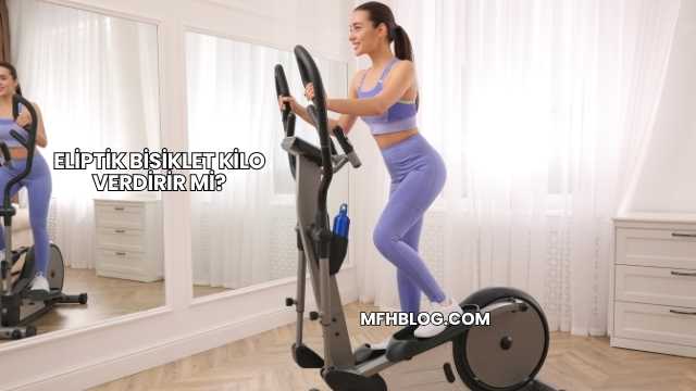 Eliptik Bisiklet Kilo Verdirir mi?