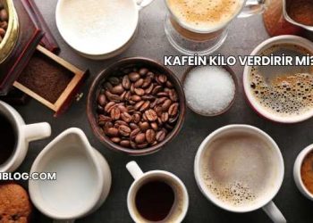 Kafein Kilo Verdirir mi?