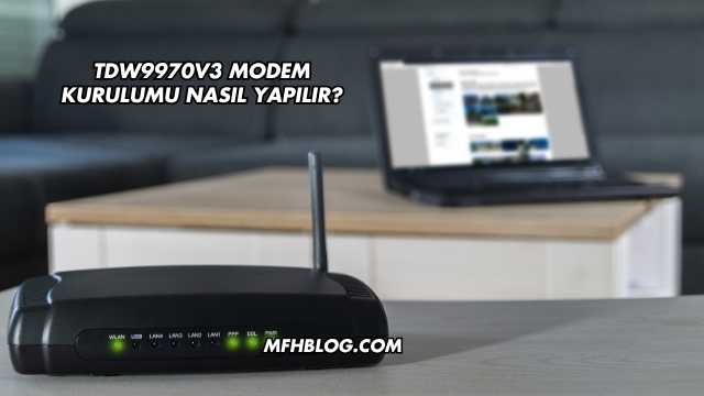 Tdw9970v3 Modem Kurulumu Nasıl Yapılır?