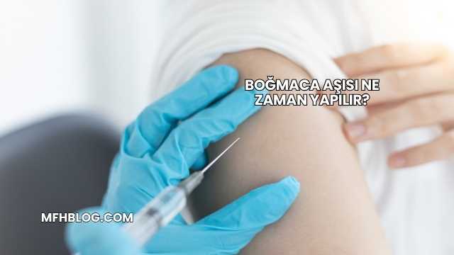 Boğmaca Aşısı Ne Zaman Yapılır?