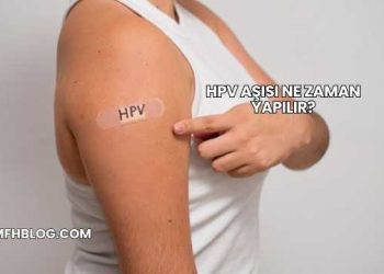 Hpv Aşısı Ne Zaman Yapılır?