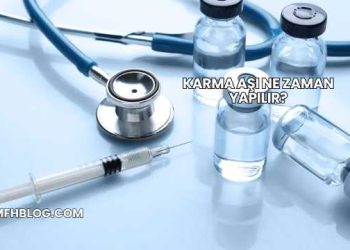 Karma Aşı Ne Zaman Yapılır?