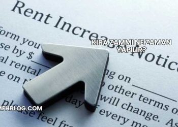 Kira Zammı Ne Zaman Yapılır?