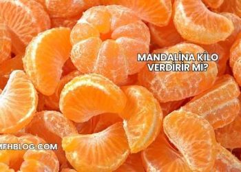 Mandalina Kilo Verdirir mi?