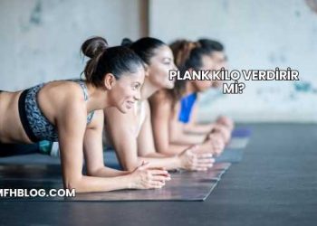 Plank Kilo Verdirir mi?