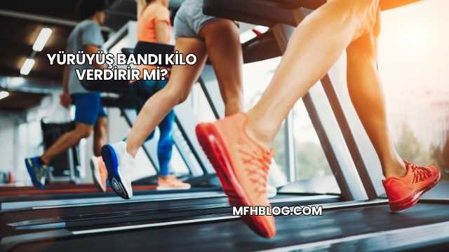 Yürüyüş Bandı Kilo Verdirir mi?