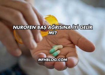 Nurofen Baş Ağrısına İyi Gelir mi?