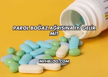 Parol Boğaz Ağrısına İyi Gelir mi?