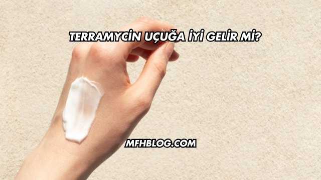 Terramycin Uçuğa İyi Gelir mi?