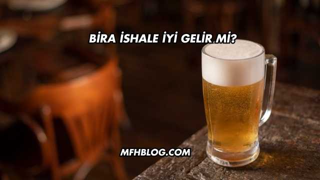 Bira İshale İyi Gelir mi?