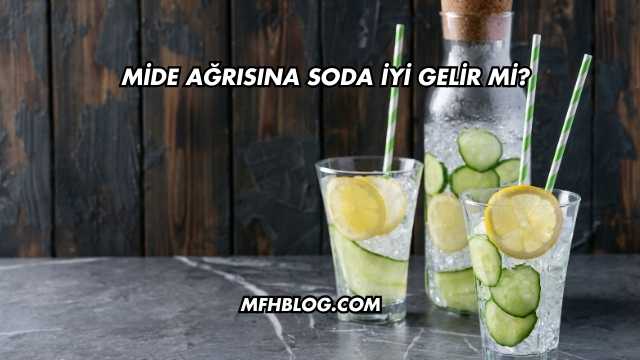Mide Ağrısına Soda İyi Gelir mi?