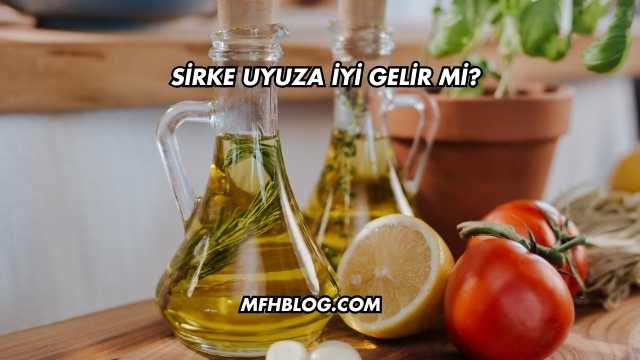 Sirke Uyuza İyi Gelir mi?