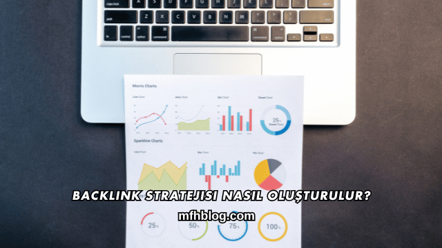 Backlink Stratejisi Nasıl Oluşturulur?