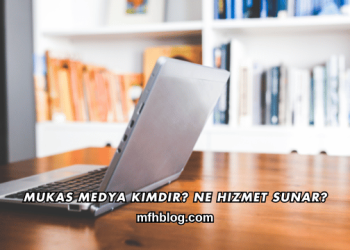 Mukas Medya Kimdir? Ne Hizmet Sunar?