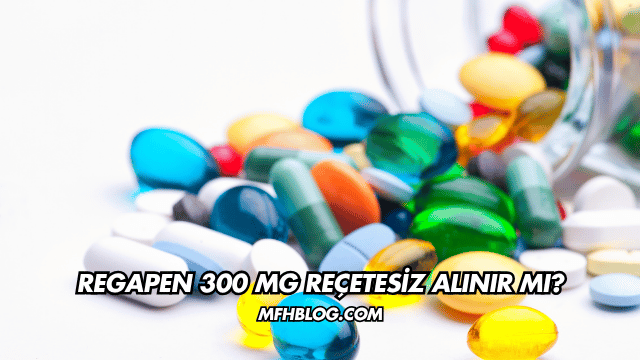 Regapen 300 mg Reçetesiz Alınır mı?